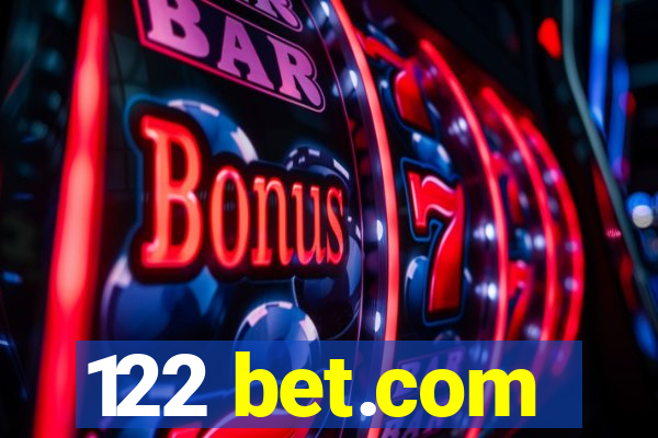 122 bet.com